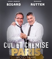 Jean-Marie Bigard et Renaud Rutten dans Cul et chemise - aussi en Live Streaming Apollo Thtre - Salle Apollo 360 Affiche