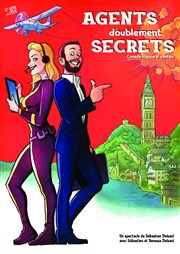 Agents doublement secrets Agapes et spectacles Affiche