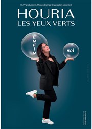 Houria les yeux verts dans Enfin moi Bourse du Travail Lyon Affiche