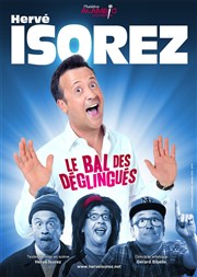 Hervé Isorez dans Le bal des Déglingués Alambic Comdie Affiche