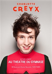 Charlotte Creyx dans Dans la tête de Charloose Studio Marie Bell au Thtre du Petit Gymnase Affiche