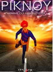 Piknoy l'homme qui rend joyeux Thtre L'Alphabet Affiche