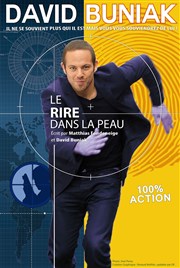 David Buniak dans Le rire dans la peau Salle Ren Cassin Affiche