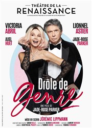 Drôle de Genre | avec Victoria Abril et Lionnel Astier Thtre de la Renaissance Affiche