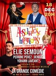 Absolutely Hilarious | Avec Elie Semoun La Grande Comdie - Salle 1 Affiche