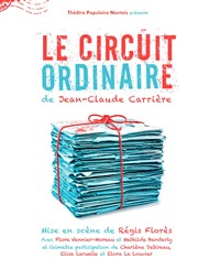 Le circuit ordinaire Thtre de Poche Graslin Affiche