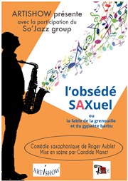 L'obsédé Saxuel Salle Donon Affiche