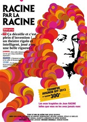 Racine par la racine Thtre Essaion Affiche