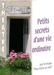 Petits secrets d'une vie ordinaire Foyer Rural Affiche