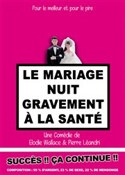 Le mariage nuit gravement a la santé Le Pr de Saint-Riquier Affiche