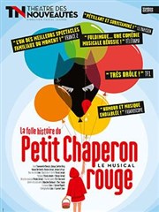 La folle histoire du petit chaperon rouge Thtre de Puteaux Affiche