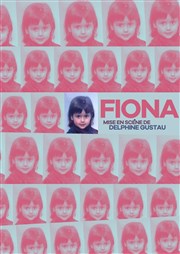 Fiona Thtre du Marais Affiche