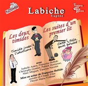 Labiche "Les deux timides" et "Les suites d'un premier lit" Thtre du Gouvernail Affiche