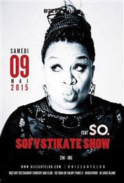 So : Sofystikate Show Le Bizz'art Club Affiche