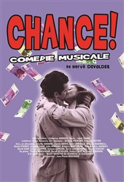 Chance ! Thtre du Vsinet - Cinma Jean Marais Affiche