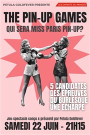 The Pin-up Games Les Enfants du Paradis - Salle 1 Affiche