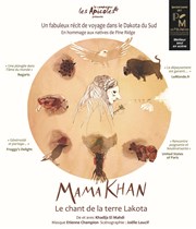 Mama Khan Le Chant de la Terre Lakota Al Andalus Thtre Affiche