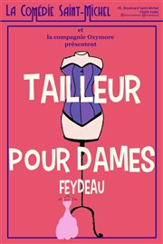 Tailleur pour dames La Comdie Saint Michel - grande salle Affiche