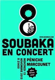 Soubaka Pniche Le Marcounet Affiche