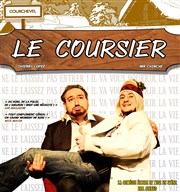 Le coursier Thtre de l'Eau Vive Affiche