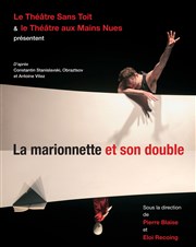 La marionnette et son double Thtre aux Mains Nues Affiche