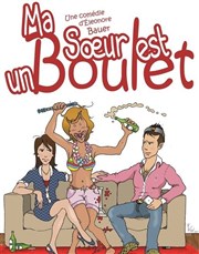 Ma soeur est un boulet Welcome Bazar Affiche