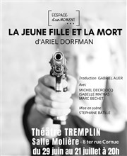 La jeune fille et la mort Thtre Tremplin - Salle Molire Affiche