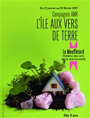 L'Île aux vers de terre Le Mouffetard Affiche