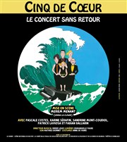 Cinq de coeur dans Le concert sans retour Thtre Victor Hugo Affiche