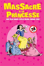 Massacre à la princesse Coul'Thtre Affiche