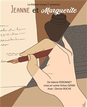 Jeanne et Marguerite Thtre Instant T Affiche