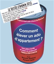 Comment élever un ado d'appartement ? Thtre du Roi Ren - Paris Affiche