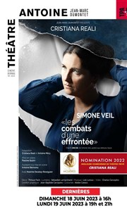 Simone Veil : Les combats d'une effrontée | avec Cristiana Reali Thtre Antoine Affiche