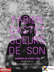 Fabien Castet : Soeurs de son Le Rigoletto Affiche