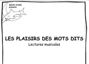 Les plaisirs des mots dits Le Kibl Affiche