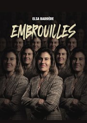 Elsa Barrère dans Embrouilles Le Bar et Vous Affiche