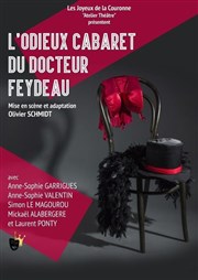 L'odieux cabaret du docteur Feydeau Tho Thtre - Salle Plomberie Affiche