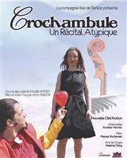 Crochambule un réctital atypique La Reine Blanche Affiche