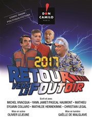 2017 Retour vers le foutoir Cabaret Don Camilo Affiche