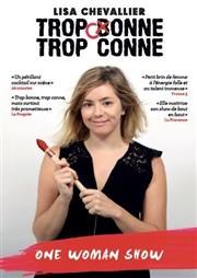 Lisa Chevallier dans Trop conne trop conne La Scala Affiche