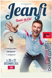 Jeanfi Janssens dans Tombé du ciel La Comdie des Champs Elyses Affiche