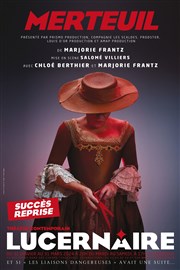 Merteuil Thtre Le Lucernaire Affiche