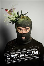 Au bout du rouleau Thtre Municipal Armand Affiche