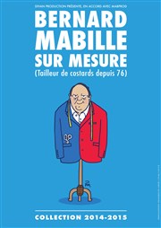 Bernard Mabille dans Sur Mesure Le Grand Rex Affiche