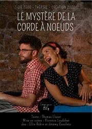 Le mystère de la corde à noeuds Thtre de l'Eau Vive Affiche