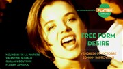 Free Form Desire Improvi'bar Affiche