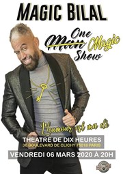 Magic Bilal dans One magic show Thtre de Dix Heures Affiche