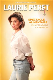 Laurie Peret dans Spectacle alimentaire en attendant la pension Zinga Zanga Affiche