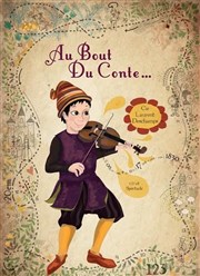 Au bout du conte... Un conte à compter Le Thtre de Jeanne Affiche