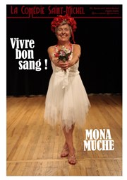 Vivre bon sang ! La Comdie Saint Michel - petite salle Affiche